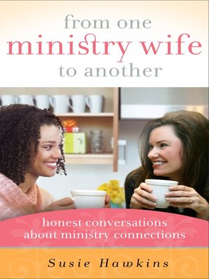 cover image of From One Ministry Wife to Another